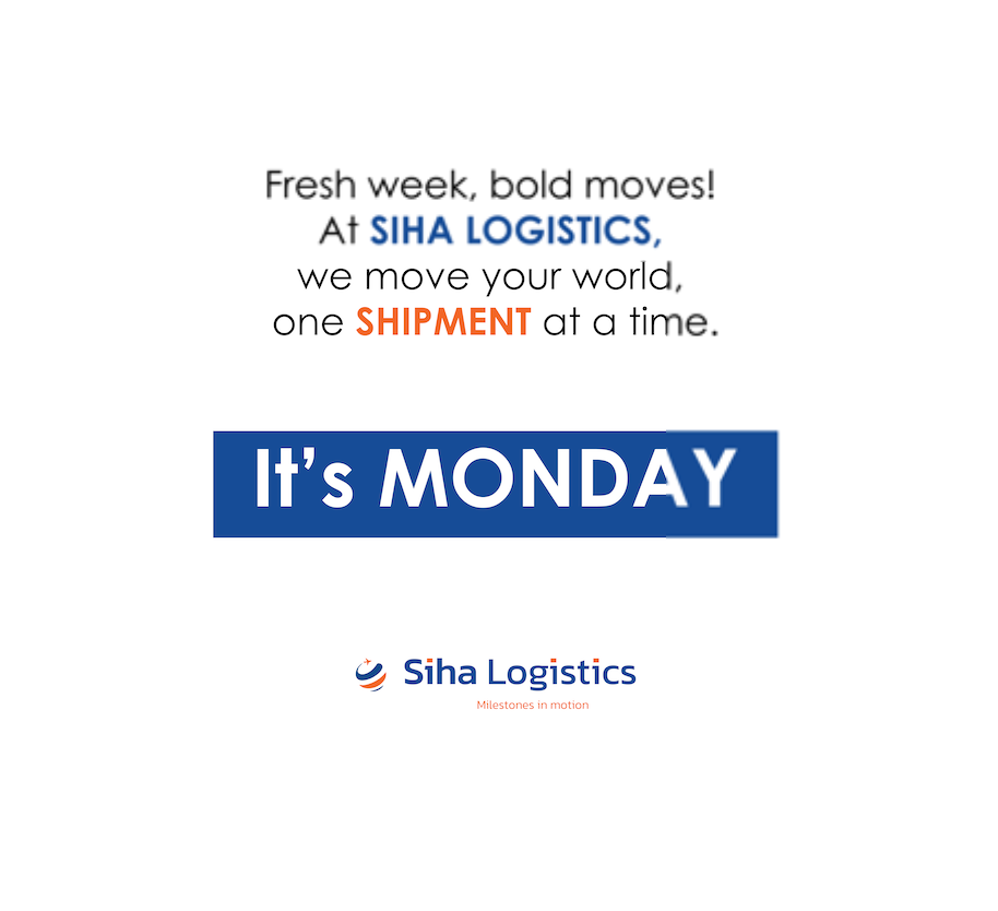 Fresh Week, Bold Moves: Starting Mondays with Siha Logistics